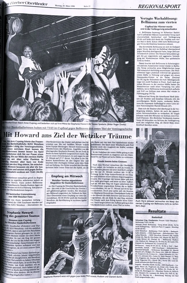 So berichtete der «Zürcher Oberländer» am 25. März 1996 über den Cupsieg der Wetzikerinnen.  Basketball