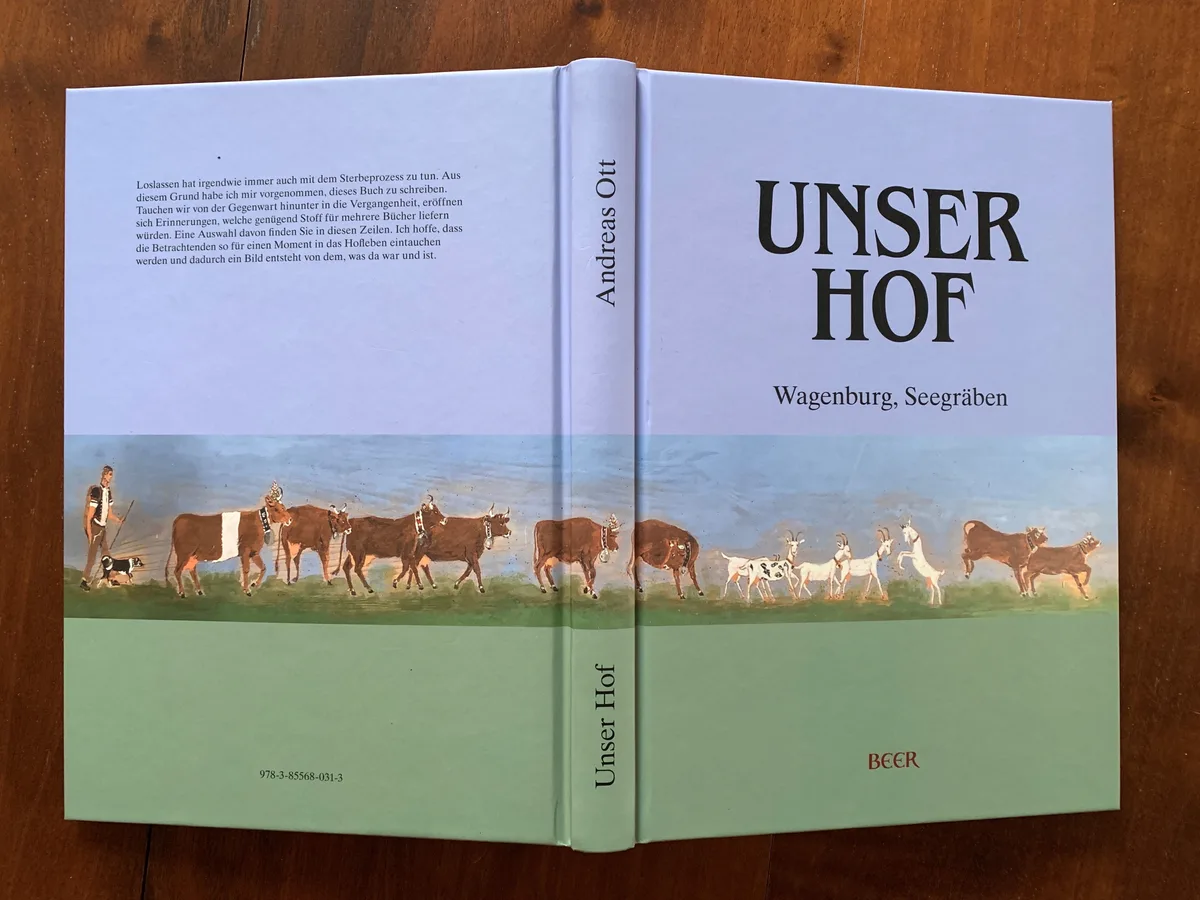Buch von Andreas Ott über den Hof Wagenburg in Seegräben, erschienen Ende 2022.